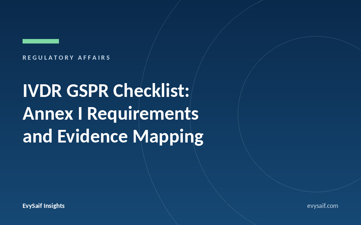 IVDR GSPR Checklist: Annex I Requirements and Evidence Mapping